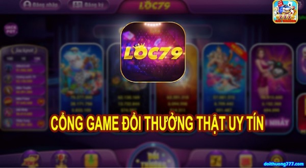 Khuyến mãi siêu khủng tới từ Loc79.win